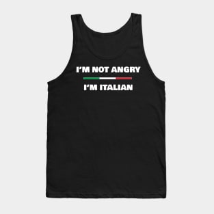 I'm not Angry, I'm Italian | Funny Italian Flag T-Shirt Tank Top